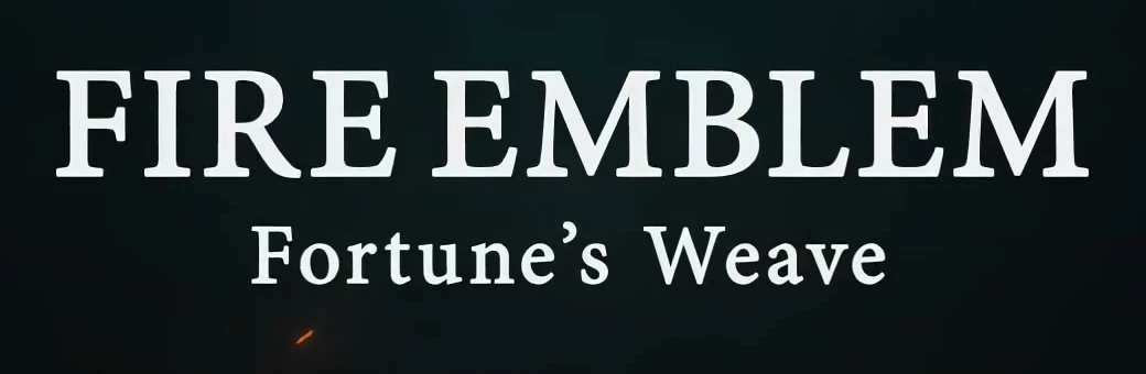 The official English title card uses the subtitle Fortune’s Weave.